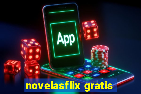 novelasflix gratis